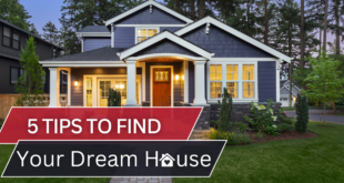 5 Tips to Find Your Dream Home